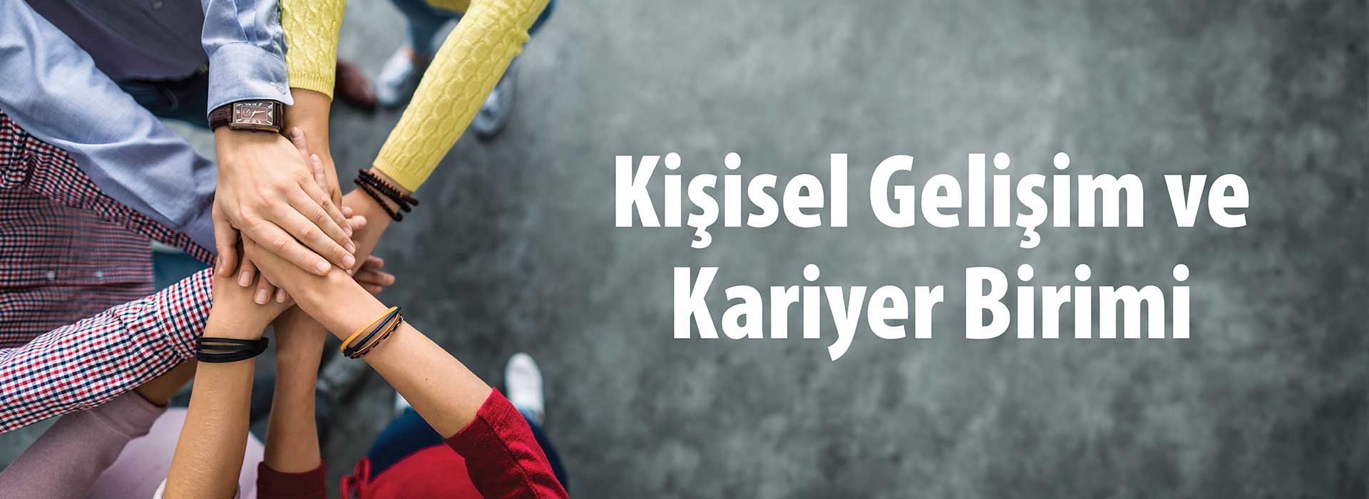 Kişisel Gelişim ve Kariyer Birimi